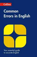 Collins Common Errors in English (en anglais) - Collins Common Errors in English
