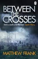 Entre les croix - Between the Crosses