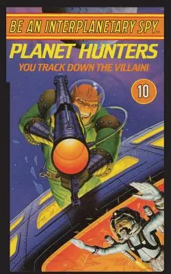 Soyez un espion interplanétaire : Chasseurs de planètes - Be An Interplanetary Spy: Planet Hunters