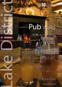 Promenades dans les pubs - Promenades dans les meilleurs pubs de Cumbria - Pub Walks - Walks to Cumbria's Best Pubs