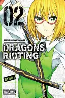 L'émeute des dragons, volume 2 - Dragons Rioting, Volume 2