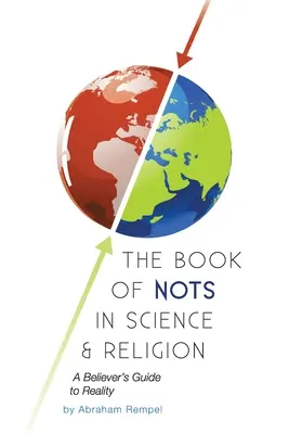 Le livre des non dans la science et la religion - The Book of Nots in Science & Religion