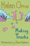 Faire des traces - Ensemble 4 - Making Tracks - Set 4