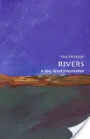 Rivières : Une très courte introduction - Rivers: A Very Short Introduction