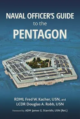 Guide de l'officier de marine au Pentagone - Naval Officer's Guide to the Pentagon