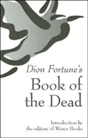 Le livre des morts de Dion Fortune - Dion Fortune's Book of the Dead