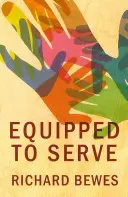 Équipés pour servir - Equipped to Serve