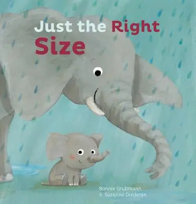 Juste la bonne taille - Just the Right Size