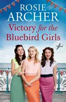 Victory for the Bluebird Girls - Débordant de nostalgie, une saga chaleureuse sur l'amitié, l'amour et la famille en temps de guerre. - Victory for the Bluebird Girls - Brimming with nostalgia, a heartfelt wartime saga of friendship, love and family