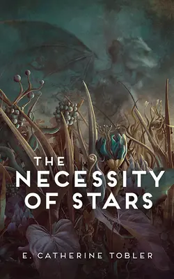 La nécessité des étoiles - The Necessity of Stars