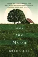 Manger la lune - Eat the Moon