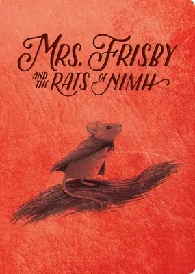 Mme Frisby et les rats du NIMH : édition du 50e anniversaire - Mrs. Frisby and the Rats of NIMH: 50th Anniversary Edition