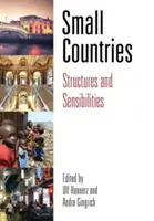 Les petits pays : Structures et sensibilités - Small Countries: Structures and Sensibilities