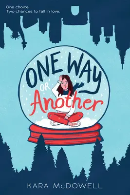 D'une manière ou d'une autre - One Way or Another