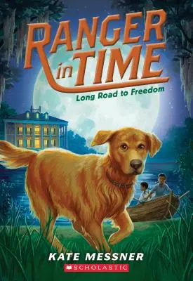 Un long chemin vers la liberté (Ranger in Time #3), 3 - Long Road to Freedom (Ranger in Time #3), 3