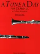 Accorder un jour pour la clarinette Livre 1 - Tune a Day for Clarinet Book 1