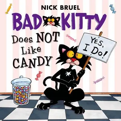 Bad Kitty n'aime pas les bonbons - Bad Kitty Does Not Like Candy