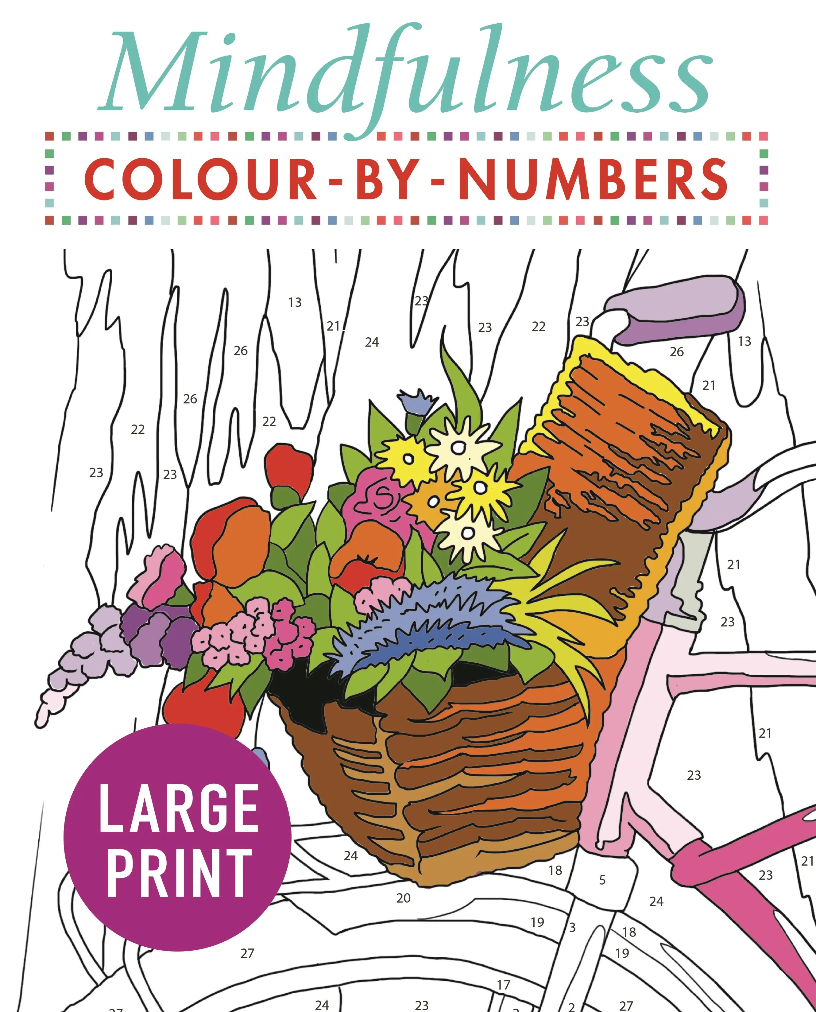 Livre de coloriage Mindfulness en gros caractères - Mindfulness Colour-by-Numbers Large Print