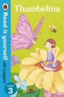 Le Petit Poucet - Lisez-le vous-même avec Ladybird : Niveau 3 - Thumbelina - Read it yourself with Ladybird: Level 3