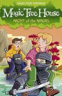 Maison de l'arbre magique 5 : La nuit des ninjas - Magic Tree House 5: Night of the Ninjas