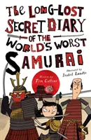 Le journal secret du pire samouraï du monde - Long-Lost Secret Diary of the World's Worst Samurai