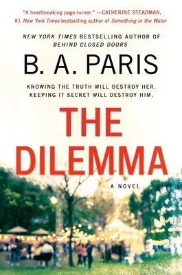 Le dilemme - The Dilemma