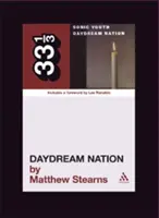 La nation du rêve éveillé - Daydream Nation