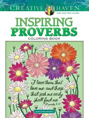 Livre à colorier Creative Haven Inspiring Proverbs (en anglais) - Creative Haven Inspiring Proverbs Coloring Book