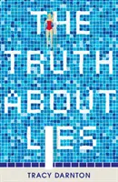 La vérité sur les mensonges - Truth About Lies