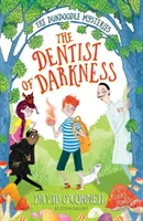 Le dentiste des ténèbres - Dentist of Darkness