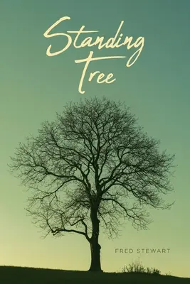 L'arbre debout - Standing Tree