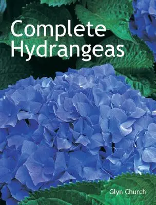 Hortensias complets - Complete Hydrangeas