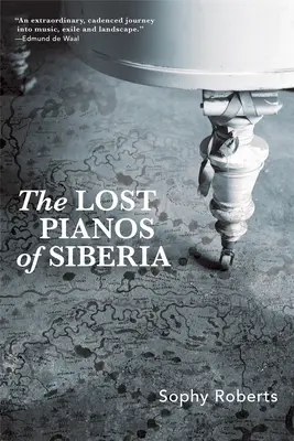 Pianos perdus de Sibérie - Lost Pianos of Siberia