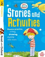 Lire avec Oxford : Étape 2 : Biff, Chip et Kipper : Histoires et activités - exercices de phonétique, écriture, dessin, rimes, etc. - Read with Oxford: Stage 2: Biff, Chip and Kipper: Stories and Activities - Phonics practice, writing, drawing, rhyming and more