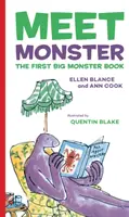 Rencontre avec Monster : Le premier grand livre sur les monstres - Meet Monster: The First Big Monster Book