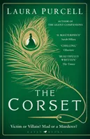 Corset - Le roman captivant de l'auteur primé des Compagnons du silence - Corset - The captivating novel from the prize-winning author of The Silent Companions