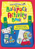 Le cahier d'activités du sac à dos - The Backpack Activity Book