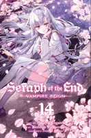 Seraph of the End, Vol. 14, 14 : Le règne des vampires - Seraph of the End, Vol. 14, 14: Vampire Reign