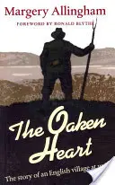 Oaken Heart - L'histoire d'un village anglais en guerre - Oaken Heart - The Story of an English Village at War