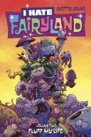 I Hate Fairyland Volume 2 : Fluff My Life - I Hate Fairyland Volume 2: Fluff My Life