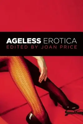 L'érotisme sans âge - Ageless Erotica