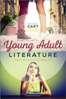 La littérature pour jeunes adultes : De la romance au réalisme - Young Adult Literature: From Romance to Realism