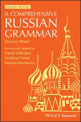 Une grammaire russe complète - A Comprehensive Russian Grammar