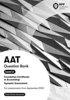 AAT Foundation Certificate in Accounting Level 2 Synoptic Assessment - Banque de questions - AAT Foundation Certificate in Accounting Level 2 Synoptic Assessment - Question Bank