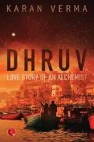 DHRUV - Histoire d'amour d'un alchimiste - DHRUV - Love Story of an Alchemist