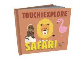 Touchez et explorez : Safari - Touch and Explore: Safari