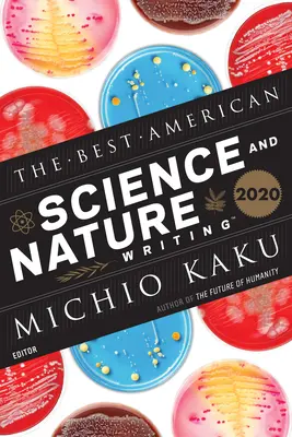 The Best American Science and Nature Writing 2020 (en anglais) - The Best American Science and Nature Writing 2020