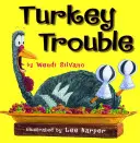 Le dindon de la farce - Turkey Trouble