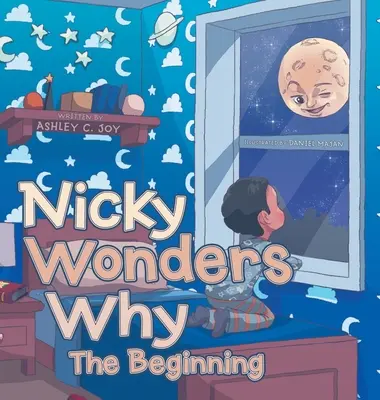 Nicky Wonders Why : Le début - Nicky Wonders Why: The Beginning