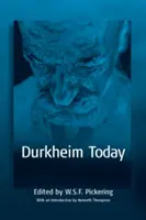 Durkheim aujourd'hui - Durkheim Today